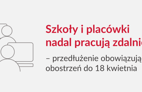 Szkoły i placówki nadal pracują zdalnie