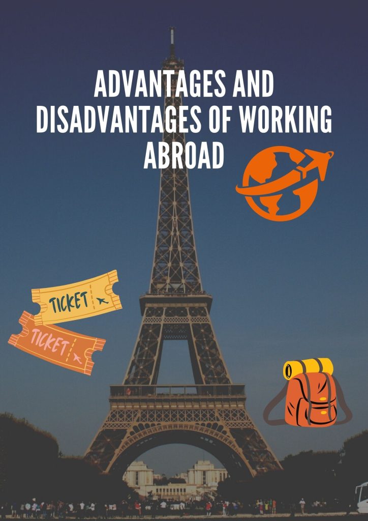 Advantages and disadvantages of working abroad