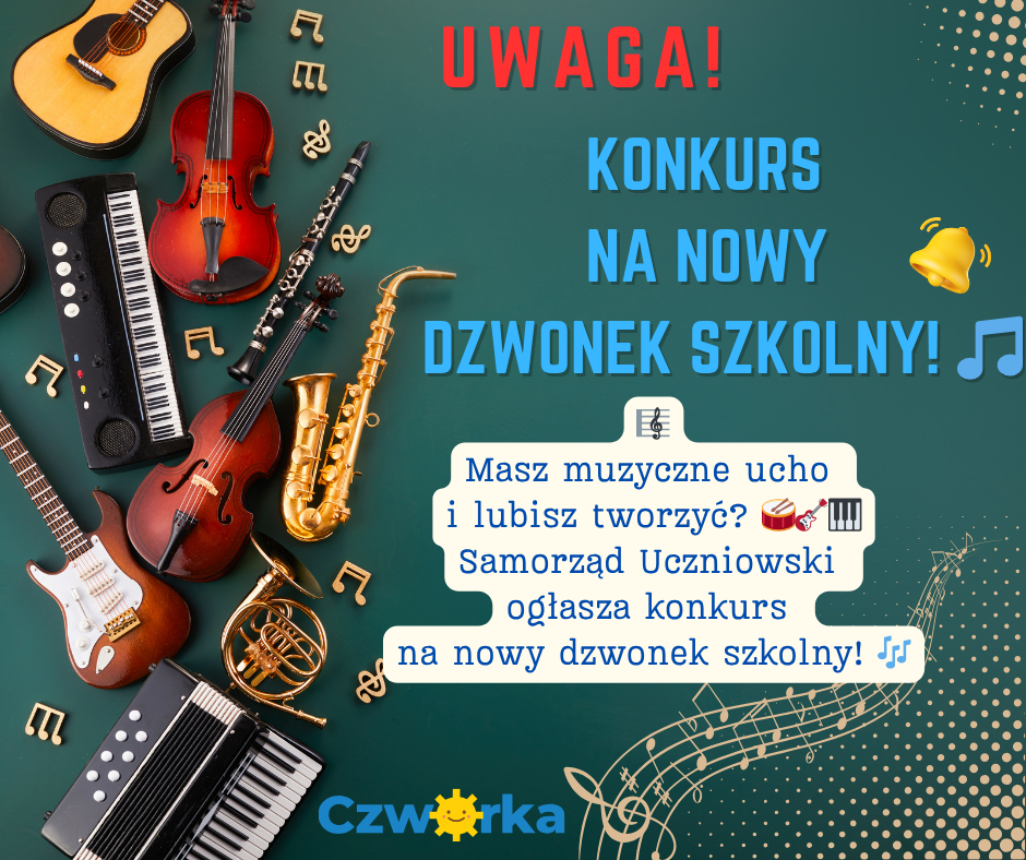 KONKURS NA NOWY DZWONEK SZKOLNY
